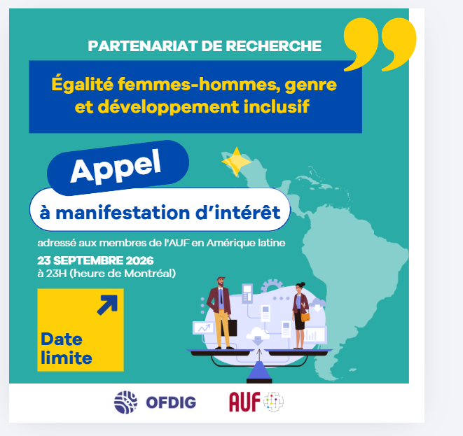 AUF – Amériques lance un appel à manifestation d’intérêt destiné à ses établissements membres en Amérique latine